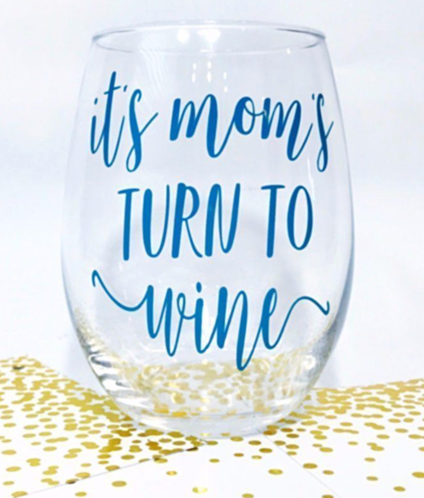 WIne Glass for Mom ~ Mother's Day